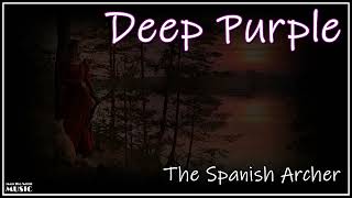 Deep Purple - The Spanish Archer