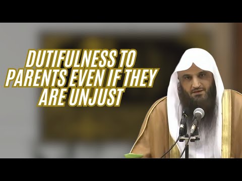 Dutifulness to Parents Even if They Are Unjust | Shaykh Abdur Razzaq Al Badr حفظه الله
