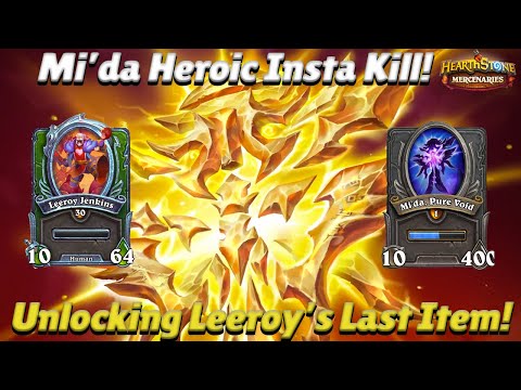 Mi'da Heroic Bounty Insta Kill! Unlocking Leeroy's Last Item! - Hearthstone Mercenaries Guide