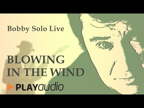 Blowing In The Wind - Bobby Solo Live in Sabbioneta - PLAYaudio