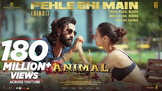 ANIMAL:Pehle Bhi Main(Full Video)  Ranbir KapoorTr