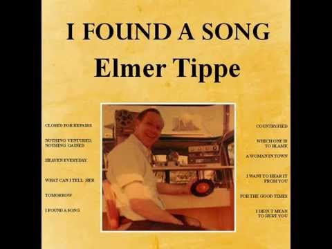 Elmer Tippe-  Heaven Everyday