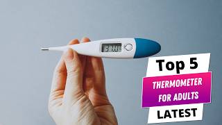 ✅ Best thermometer for adults: Thermometer for adults (Buying Guide)