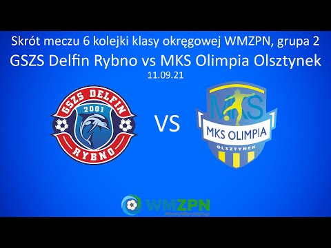 Skrót meczu GSZS Delfin Rybno vs MKS Olimpia Olsztynek 11.09.21