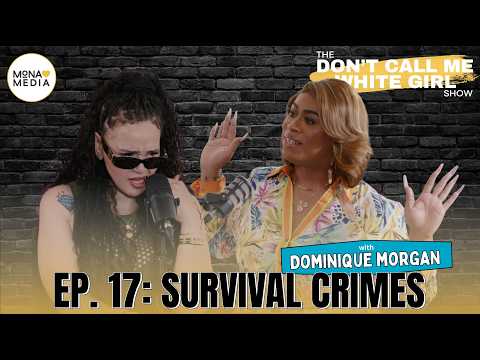 Survival Crimes | EP. 17 | The DCMWG Show with Dominique Morgan