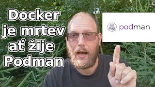 #docker je mrtev ať žije #podman