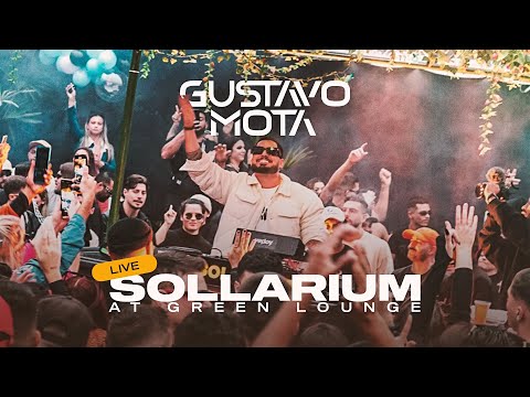 GUSTAVO MOTA - SOLLARIUM at GREEN LOUNGE (LIVE)