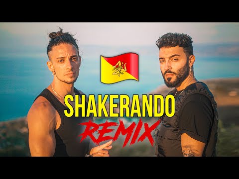 SHAKERANDO REMIX SICILIANO 🇮🇲 (Stefano Germanotta, Sciack)