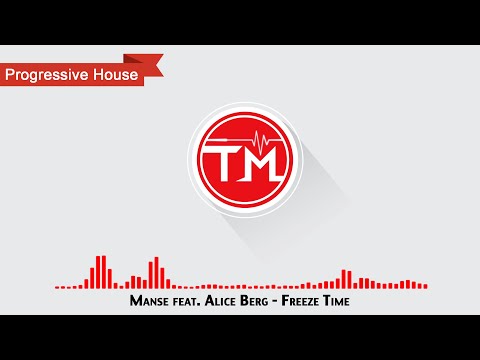 Manse feat. Alice Berg - Freeze Time