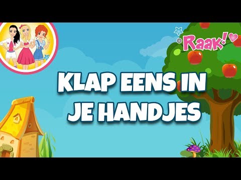 KLAP EENS IN JE HANDJES | KINDERLIEDJES | RAAK