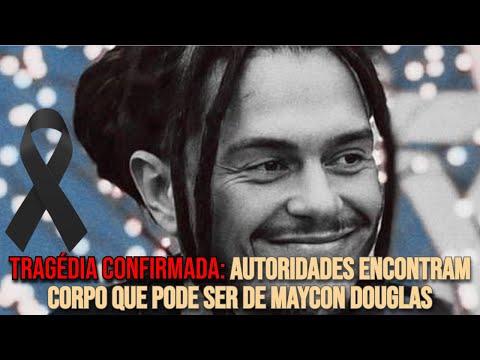 TRAGEDY CONFIRMED: Authorities Find Body That May Be Maycon Douglas's