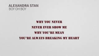 Alexandra Stan~ Boy Oh boy (lyrics)