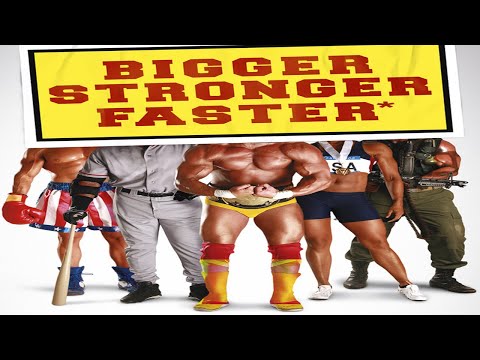 Bigger Stronger Faster Intro