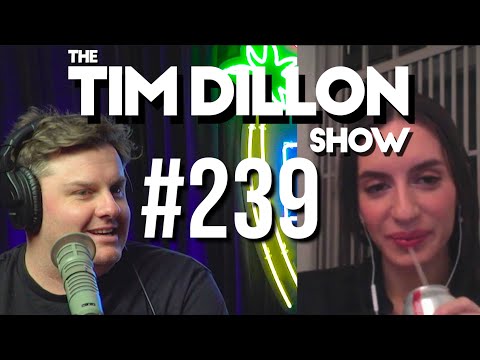 #239 - Anna Khachiyan | The Tim Dillon Show
