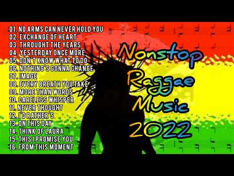No Arms Can Never Hold you || Exchange of Heart || Nonstop Reggae Music 2022