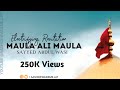 Maula Ali Maula Best Recitation Sayyed Abdul Wasi Miyan Clear Recording