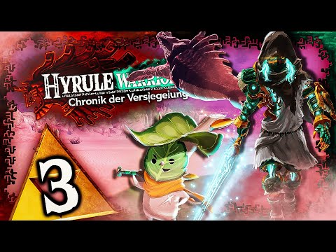 HYRULE WARRIORS: CHRONIK DER VERSIEGELUNG ⚔️ #3: Jenseits der Staubwolken & Wer die Plage säht