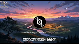 Download lagu Tetap Semangat 💪 | Musik Motivasi & Energi Positif mp3
