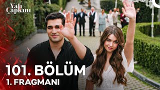 Download lagu Yalı Çapkını 101. Bölüm 1. Fragmanı | FİNAL mp3