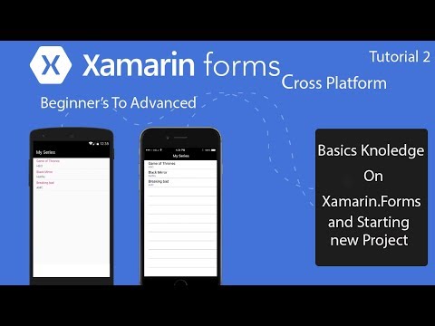 Xamarin Forms  Learning Basics and Starting Project [Tutorial 2]