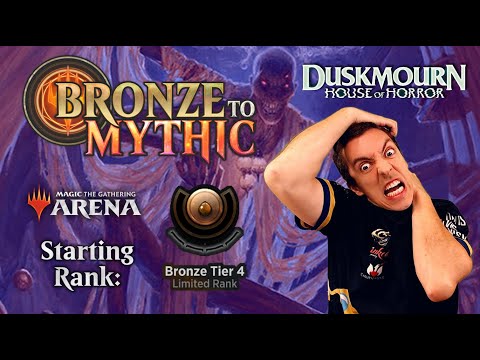 🥉 Bronze To Mythic: Episode 1 - Starting Rank: Bronze 4 - MTG Arena: 👻 Duskmourn, House Of Horror 👻