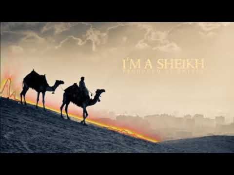 I'm a sheikh  song