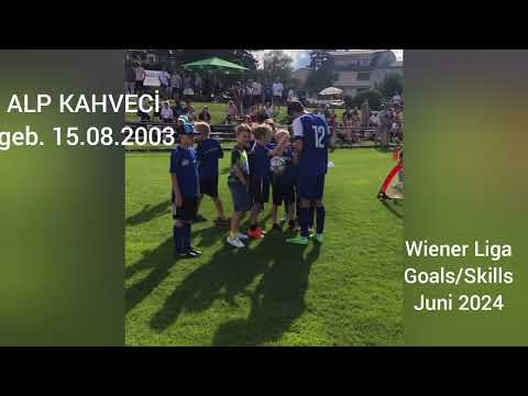 ALP KAHVECİ - Goals Skills Jun 2024