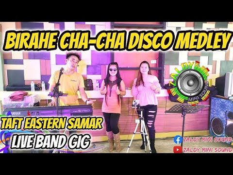 BIRAHE CHA - CHA DISCO MEDLEY