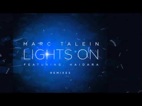 Marc Talein feat. Haidara - Lights On (Remixes) [Official]