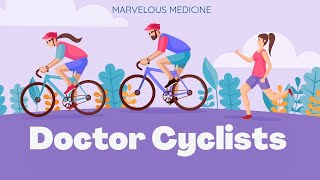 Beyond Medicine - Doctor Cyclists