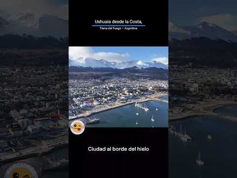 Ushuaia desde la Costa, Tierra del Fuego – Argentina – Vista Aérea en 4K | @MencionesAéreas