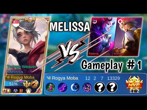ADU MEKANIK Vs Kimmy & Selena  😱 | Melissa Gameplay MLBB | Mobile Legends | TOP GLOBAL MELISSA
