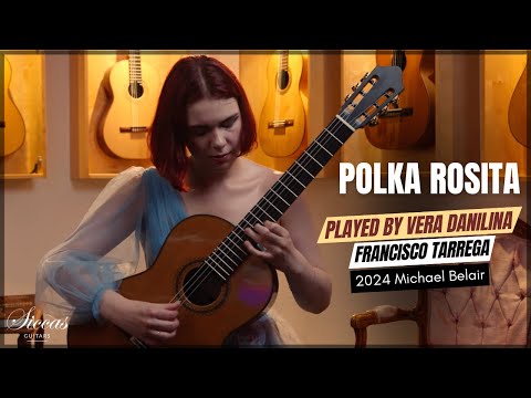 Vera Danilina plays Polka Rosita by Francisco Tarrega on a 2023 Michel Belair Guitar