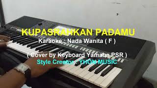 Download lagu Karaoke KUPASRAHKAN PADAMU Dian piesesha mp3 Download lagu Karaoke KUPASRAHKAN PADAMU Dian piesesha mp3