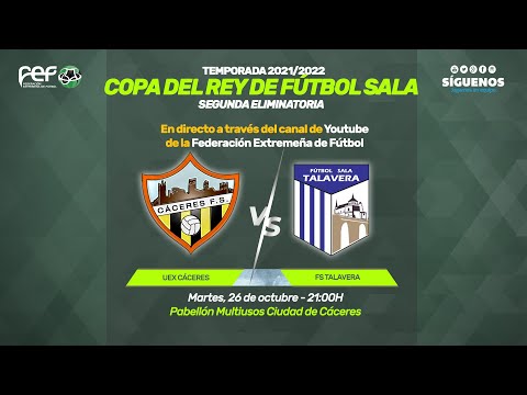UEX Cáceres - Soliss FS Talavera | 2ª Eliminatoria Copa del Rey Futsal