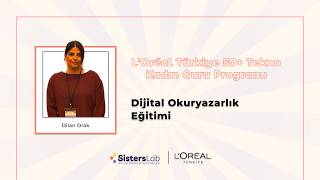 Dijital Okuryazarlık Eğitimi | L'Oreal Türkiye 50+ Tekno Kadın Guru Programı
