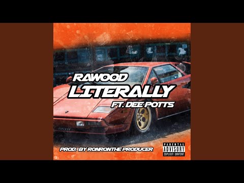 Literally (feat. Dee Potts)