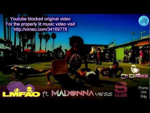 S Club 7 vs LMFAO ft. Madonna - Don't Stop Sexy Moving