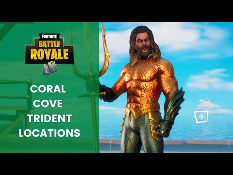 FORTNITE Aquaman Challenges: Claim Your Trident At Coral Cove - ALL Trident Locations