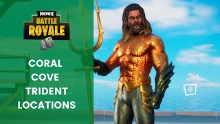FORTNITE Aquaman Challenges: Claim Your Trident At Coral Cove - ALL Trident Locations
