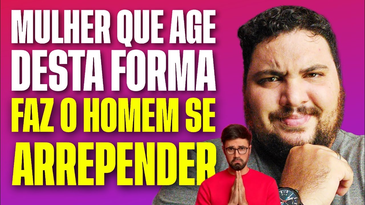 É Isso Que Faz Ele Implorar Pela Sua Volta Após o Término | Allam Fillipe