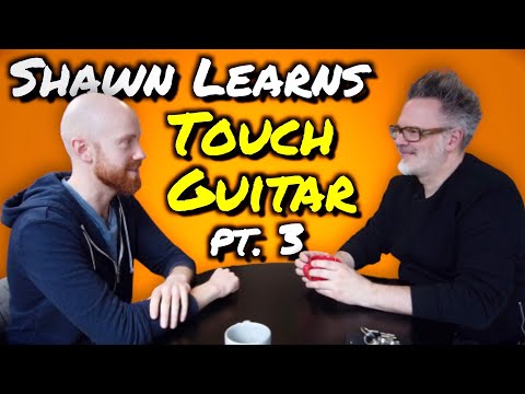 PODCAST 023: Shawn Crowder learns Touch Guitar, Pt. 3