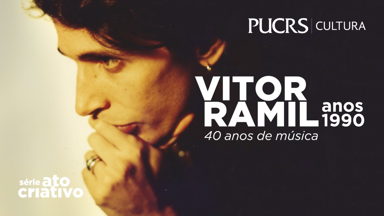 Ato Criativo | Vitor Ramil: 40 anos de música – anos 1990