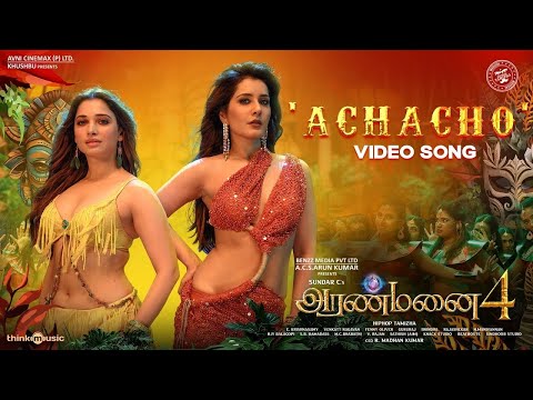 Achacho - Video Song | Aranmanai 4 |Sundar.C | Tamannaah | Raashii Khanna | Hiphop Tamizha