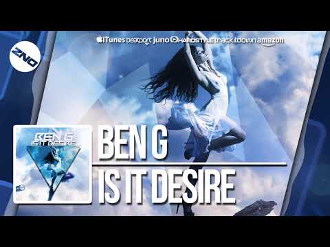 DNZF423 // BEN G - IS IT DESIRE (Official Video DNZ RECORDS)