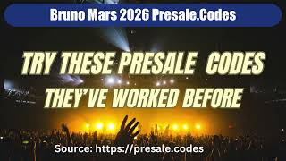 Bruno Mars presale codes 2026