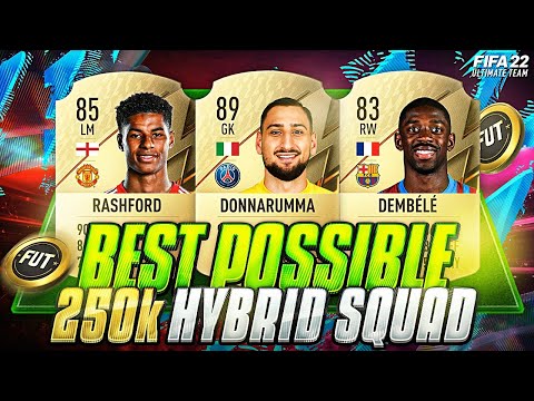 FIFA 22 | MOST OVERPOWERED BEST POSSIBLE 250K HYBRID EVER!✅ | 100K META TEAM | FUT 22 SQUAD BUILDER