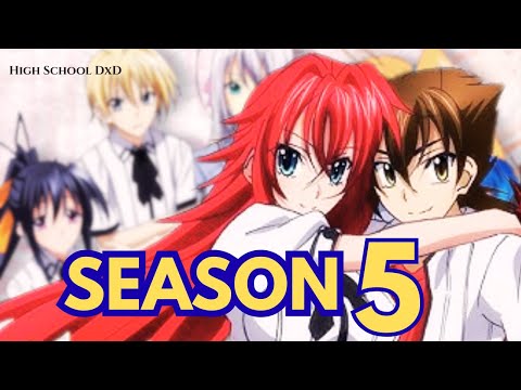Highschool DxD Season 5 Release Date Is OUT?