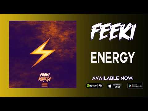 Feeki - Energy (Official Audio)