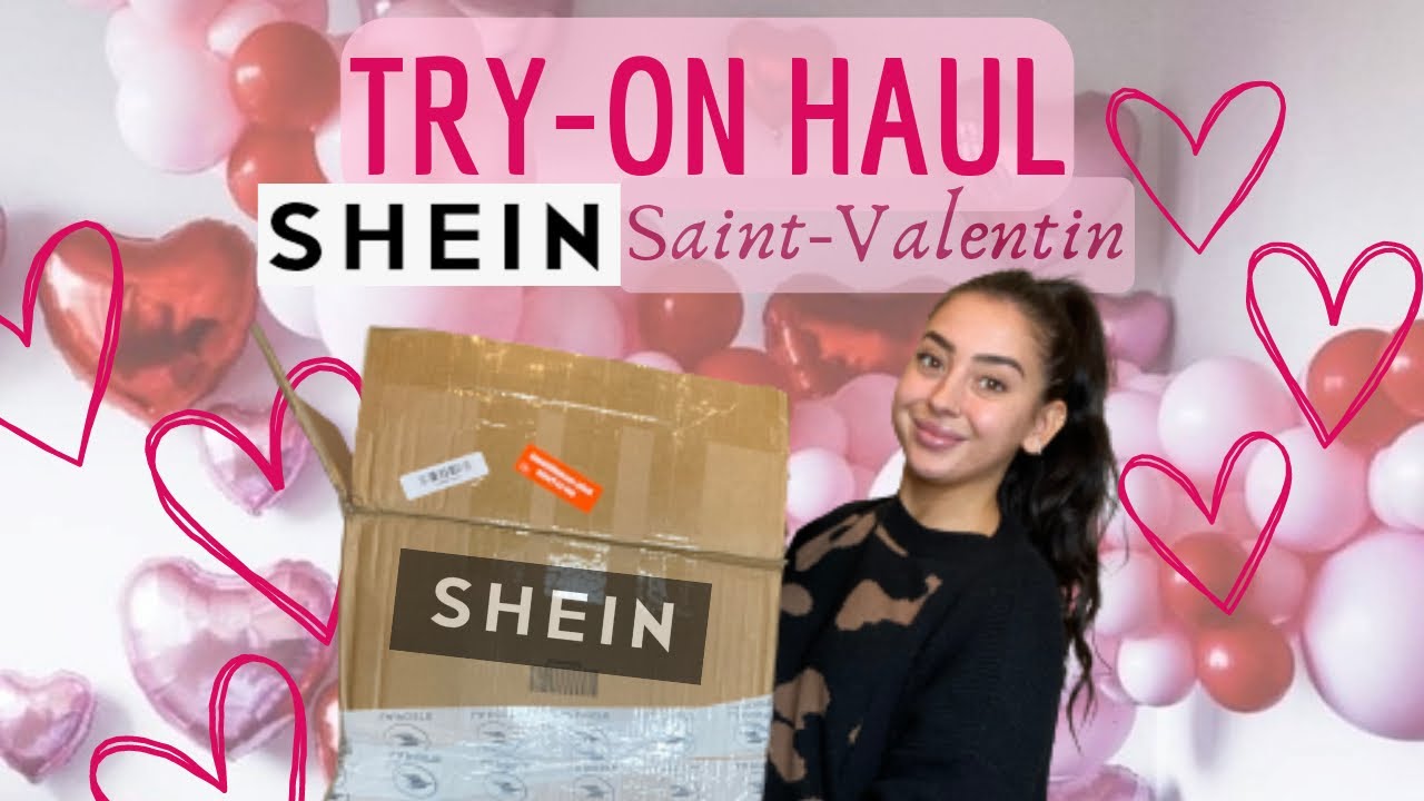 TRY-ON HAUL SHEIN | SAINT-VALENTIN 🌹♥️